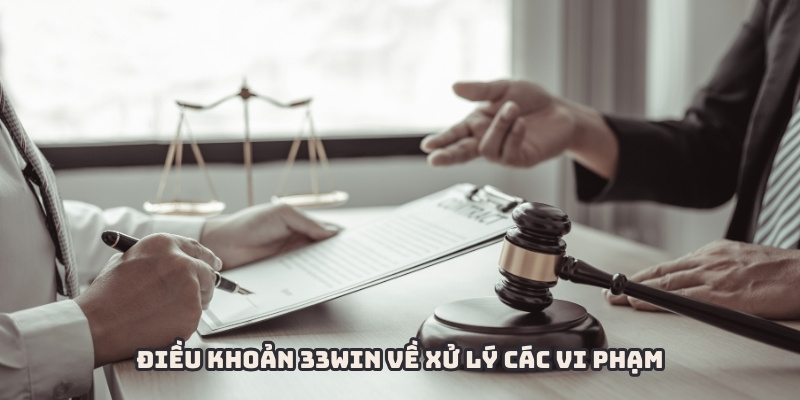 quy định rõ ràng về việc xử lý các vi phạm