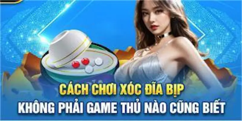 Không cần dùng công nghệ vào cách chơi xóc đĩa bịp