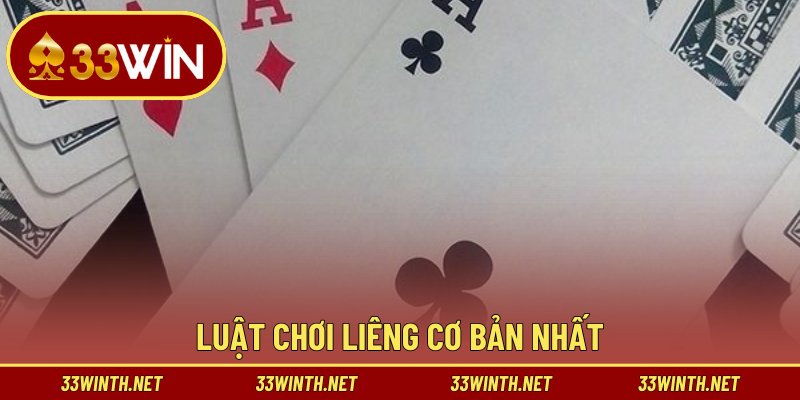 Luật chơi liêng cơ bản nhất